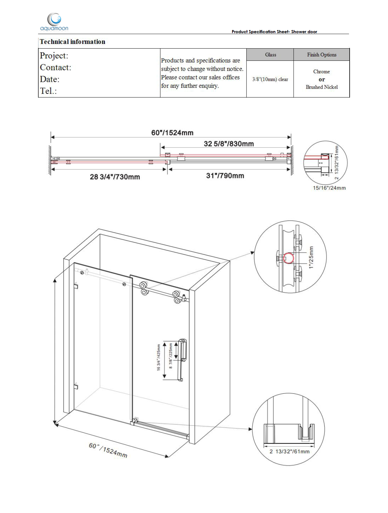 Aquamoon Sky Semi Frameless Shower door W 60" x H 76", One fix Panel, One Sliding,Chrome Finish